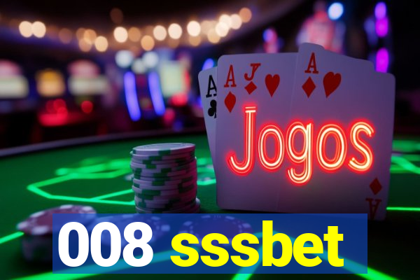 008 sssbet